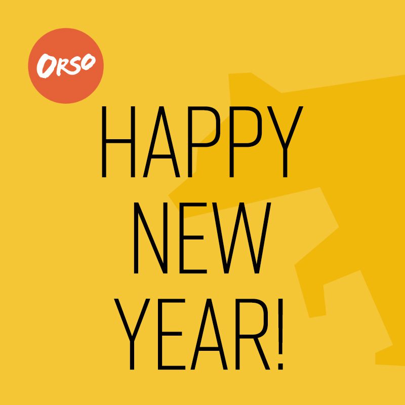 Happy New Year from all of us at Orso!